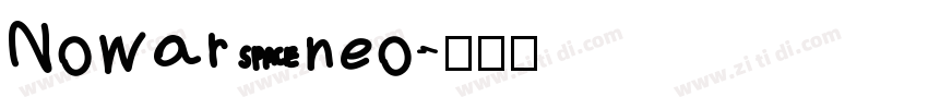 Nowar neo字体转换